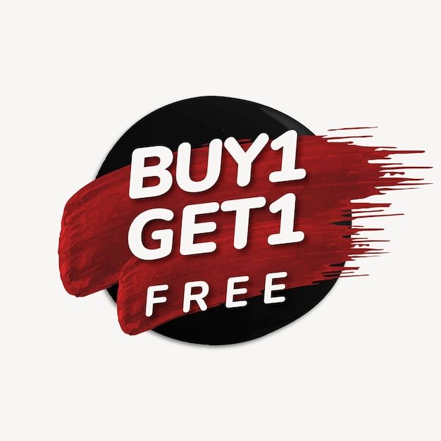 BUY 1 GET 1 FREE